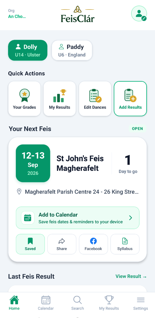 FeisClár App Latest Main Screen featuring Dancer Switcher and Next Feis Card